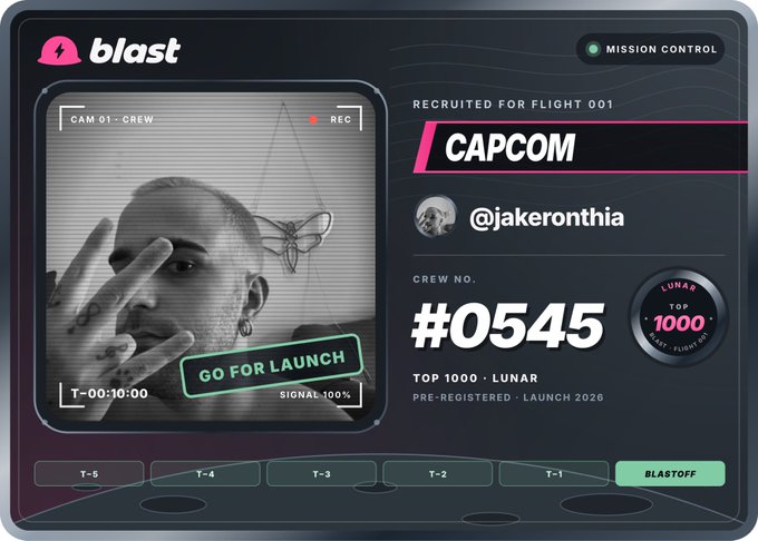 A digital graphic for 'blast' shows a user profile with the name '@jakeronthia', tagged with 'CAPCOM', displaying crew number '#0545' and 'TOP 1000 - LUNAR PRE-REGISTERED - LAUNCH 2026'.