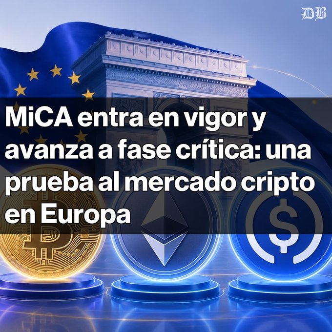 A Spanish-language news headline reading 'MiCA entra en vigor y avanza a fase crítica: una prueba al mercado cripto en Europa' with the Arc de Triomphe, EU flag, and crypto coins (Bitcoin, Ethereum, USDC) in the background.