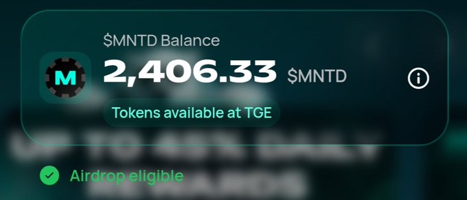 A digital wallet interface shows a $MNTD token balance of 2,406.33, marked as 'Tokens available at TGE' and 'Airdrop eligible.'