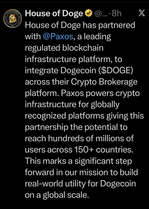 The image shows a screenshot from a Twitter account called "House Of Doge". The text on the post announces that House of Doge has just partnered with @Paxos, a leading blockchain developer, aiming at building real world utility for Dogecoin by integrating it across their platform. The post highlights the importance and potential benefits of using DogeCoin in today's interconnected global economy.