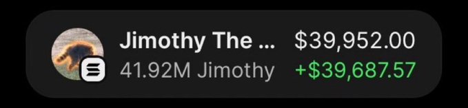 A screenshot showing a trader's portfolio with "Jimothy" valued at $39,952.00 and a profit of +$39,687.57 on 41.92M Jimothy tokens, illustrating the post's claim of a follower making approximately $40,000 profit from the caller's $Jimothy recommendation.
