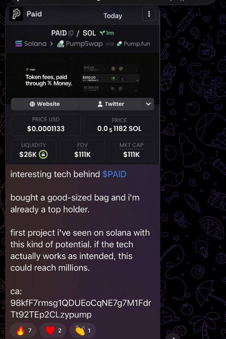 The image shows a meme coin tracker screenshot for "$PAID/SOL" on Solana via PumpSwap/Pump.fun with a market cap of $111K, FDV of $111K, and liquidity of $26K, accompanied by bullish commentary calling it the "first project on Solana with this kind of potential." The post references $PAID as an early call that grew from $111K MC to $52M, promoting a Telegram group to capitalize on similar opportunities.