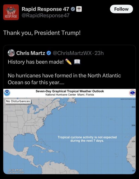 A tweet from 'Rapid Response 47' (@RapidResponse47) says 'Thank you, President Trump!' quoting Chris Martz about no hurricanes forming in the North Atlantic, accompanied by a National Hurricane Center weather map.