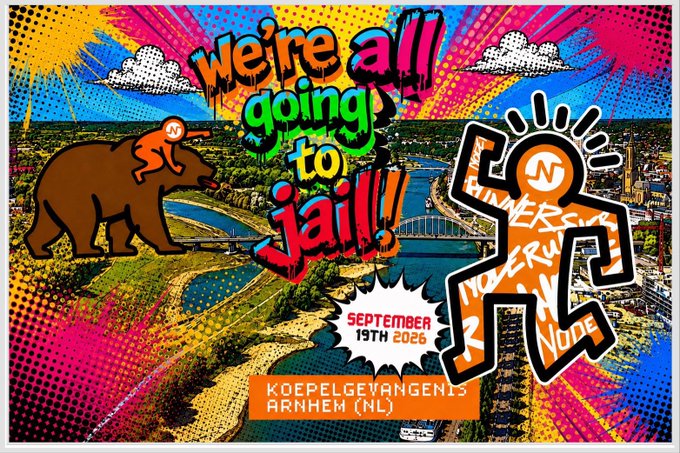 A vibrant poster reading 'We're all going to jail!!' dated September 19th 2026, advertising an event at 'KOEPELGEVANGENIS ARNHEM (NL)' with pop art-style graphics of a bear, a figure, and a city landscape.