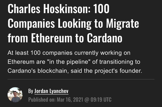 The image shows a black background with white text that reads "Charlie Hoskinson: 100 Companies Looking to Migrate from Ethereum to Cardano". The text also includes some information about the post, stating that it was published on March 16, 2021 at 09:19 UTC and that it is about the post's creator.