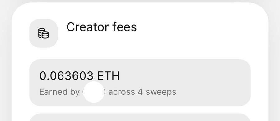 A screenshot showing 'Creator fees' of '0.063603 ETH' earned across 4 sweeps.