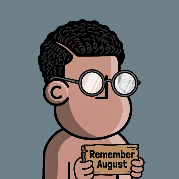 A cartoon illustration of a character with curly black hair and round glasses holding a wooden sign that reads 'Remember August' against a gray-blue background.