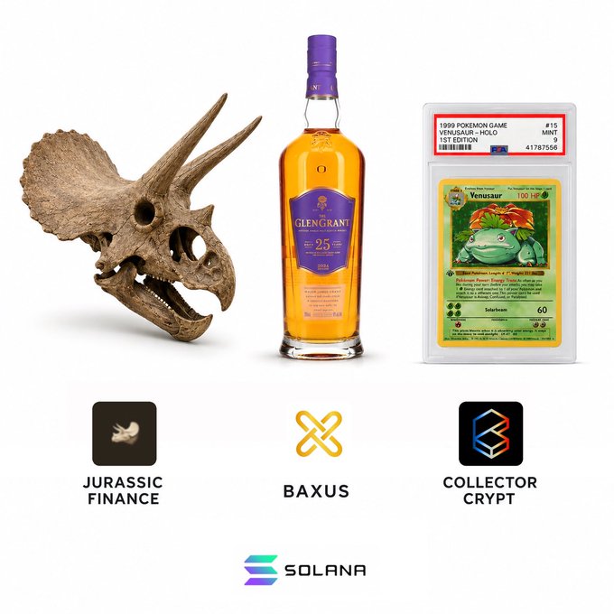 A graphic showcasing three brands—'JURASSIC FINANCE', 'BAXUS', and 'COLLECTOR CRYPT'—represented by a dinosaur skull, a bottle of Glen Grant 25 whisky, and a graded Venusaur Pokémon card, all under the 'SOLANA' blockchain logo.