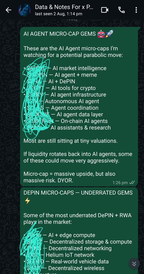 A WhatsApp screenshot from "Data & Notes For x P..." showing two messages: "AI AGENT MICRO-CAP GEMS" listing categories like AI market intelligence, AI agent + meme, DePIN, autonomous AI agent, and on-chain AI agents, followed by "DEPIN MICRO-CAPS — UNDERRATED GEMS" featuring AI + edge compute, decentralized storage, decentralized networking, Helium IoT network, and real-world vehicle data, with scribbled-out sections likely hiding specific ticker names. The post promotes these micro-cap lists as potential 10X–100X plays, aligning with the image's listing of under-the-radar AI Agent and DePIN narrative tokens.