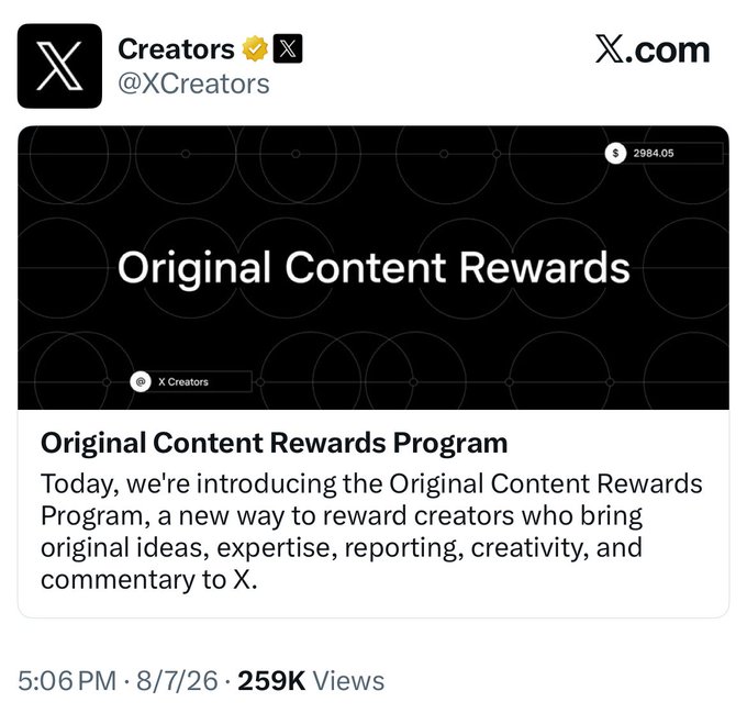 X's @XCreators account announces the "Original Content Rewards Program" with a banner displaying "Original Content Rewards" and a ticker reading $2984.05, aiming to reward creators for original ideas, expertise, reporting, creativity, and commentary—a stark contrast to the accompanying post highlighting the many content types the platform demonetizes.