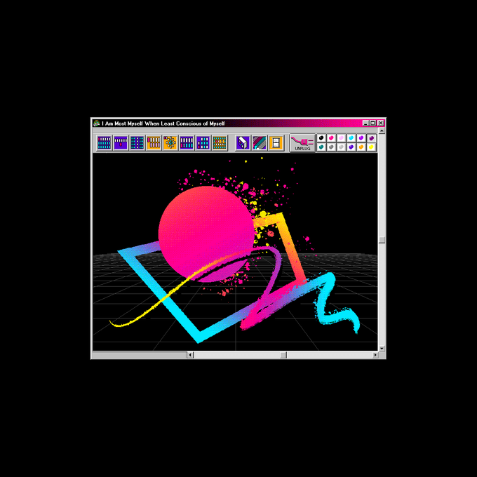 A retro Windows-style MS Paint window titled 'I Am Most Myself When Least Conscious of Myself' displays colorful abstract digital artwork featuring a pink sphere, a cyan geometric shape, and swirling yellow, magenta, and cyan brushstrokes on a black grid background.