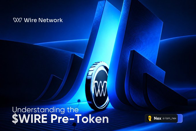 A blue-themed promotional graphic for 'Wire Network' featuring a coin with the 'W' logo and text reading 'Understanding the $WIRE Pre-Token' alongside a 'Nex @Iam_nex' tag.