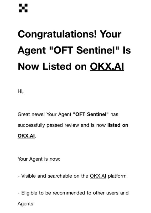 Congratulations email announcing that an agent named "OFT Sentinel" has been listed on OKX.AI and is visible and eligible for recommendations.