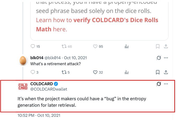 A screenshot of a Twitter/X exchange where user @blk014 asks Coldcard (@COLDCARDwallet) "What's a retirement attack?" on October 10, 2021, and Coldcard replies, "It's when the project makers could have a 'bug' in the entropy generation for later retrieval." The image illustrates the post's point about how compromised entropy generation could allow attackers to exploit hidden vulnerabilities in crypto wallets years later.
