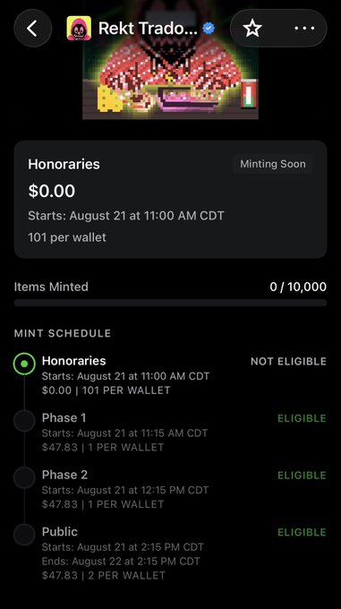 A mobile app screen displays an NFT minting schedule for 'Rekt Trad...', with the current item being 'Honoraries' priced at $0.00 with 101 per wallet, starting August 21 at 11:00 AM CDT, showing 0/10,000 items minted.