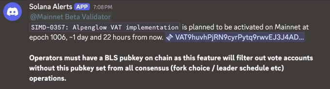A Discord message from Solana Alerts (@Mainnet Beta Validator) announces that SIMD-0357: Alpenglow VAT implementation will activate on Mainnet at epoch 1006 (~1 day, 22 hours from posting), requiring operators to have a BLS pubkey on chain or risk being filtered from consensus operations. This relates to the accompanying post, which tracks validators that still haven't set their BLS pubkey ahead of the deadline.