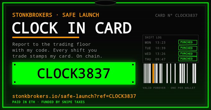 A dark green 'CLOCK IN CARD' from StonkBrokers Safe Launch with the code 'CLOCK3837,' featuring a shift log showing clock-ins from Monday to Thursday and a barcode graphic.