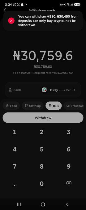 A mobile banking withdrawal screen showing an error message that withdrawals can only buy crypto, not be withdrawn, attempting to withdraw ₦30,759.60 to an OPay account.