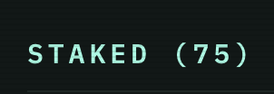 The image displays the text "STAKED (75)" in green lettering on a black background, likely representing a staking counter or status indicator related to Hyperliquid, possibly showing a staked position or balance of 75 units.