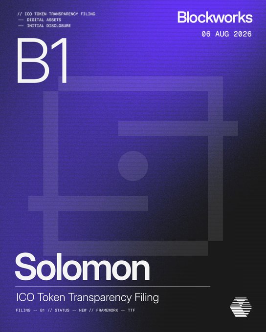 A Blockworks ICO Token Transparency Filing announcement for B1 Solomon, dated 06 AUG 2026, highlighting their new digital asset transparency filing with zero gaps. The graphic features a stylized "B1" emblem and "$SOLO" branding against a purple background, aligning with Solomon Labs' infrastructure platform for governing productive digital assets.
