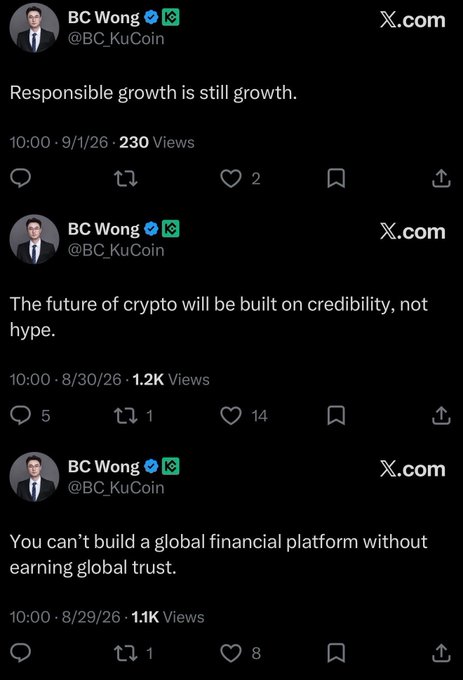 A screenshot of three tweets from BC Wong (@BC_KuCoin) discussing crypto industry principles: 'Responsible growth is still growth,' 'The future of crypto will be built on credibility, not hype,' and 'You can't build a global financial platform without earning global trust.'