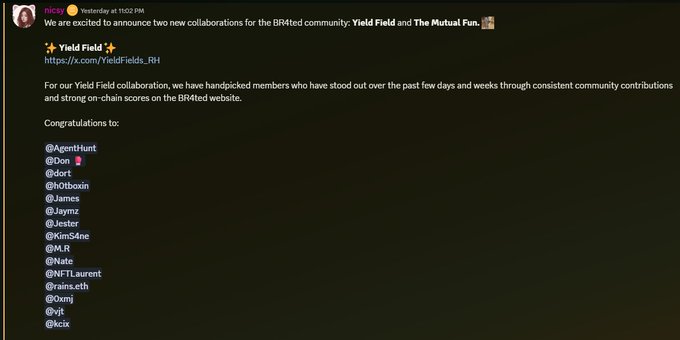This image shows a Discord notification congratulating members for the Yield Field collaboration, including @AgentHunt, @Don, and @dort. This aligns with the user's post about winning a Yield Field WL and acknowledging community support.