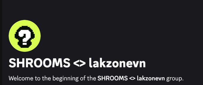 A welcome banner for the "SHROOMS <> lakzonevn" group, featuring a pixelated mushroom icon with a question mark on a green circular badge against a dark background, announcing the start of the collection. The image corresponds to the post's announcement of securing the Shrooms NFT mint (888 supply, free mint, TBA on Robinhood chain) for the Lakzone community.