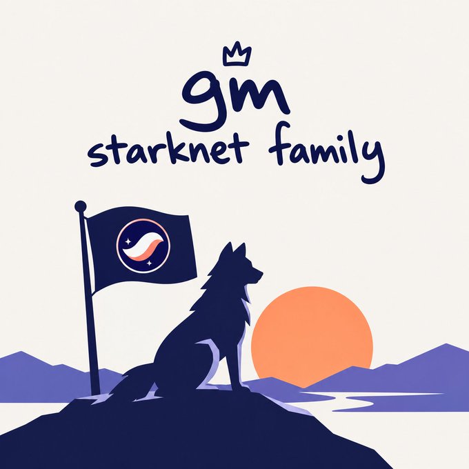 An illustration of a wolf sitting on a hill with a Starknet flag beside it, set against a sunset, with the handwritten text 'gm starknet family' above.