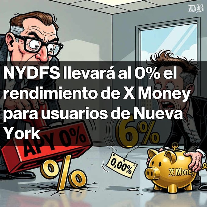 A cartoon illustration with Spanish text reading 'NYDFS llevará al 0% el rendimiento de X Money para usuarios de Nueva York', showing characters with a piggy bank labeled 'X Money' and APY 0%.