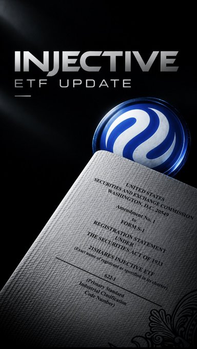 An 'INJECTIVE ETF UPDATE' graphic displays the Injective logo sphere resting on a SEC Form S-1 registration statement document for the 21shares INJECTIVE ETF.