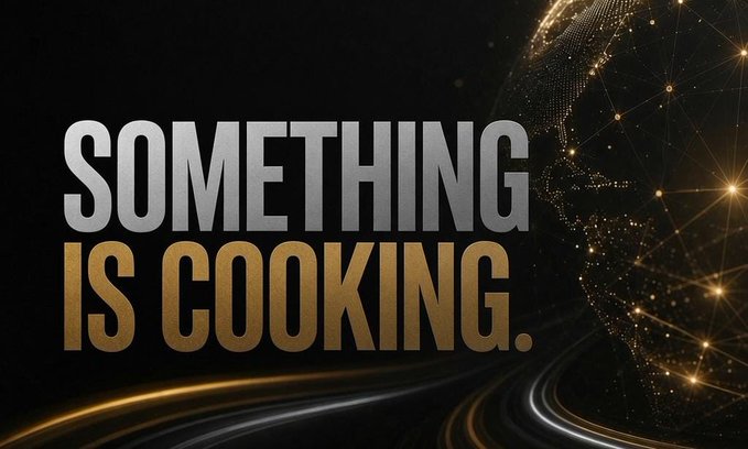A promotional graphic features the bold text "SOMETHING IS COOKING." displayed in white and gold against a dark background with a glowing, networked globe design, teasing an upcoming mystery announcement.