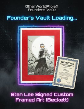 Promotional graphic for "OtherWorldProjeX Founder's Vault" loading a custom framed art piece featuring a signed Stan Lee artwork with Beckett LOA authentication, alongside text promoting tokenized real assets like Silver Eagles, Curry, and Tyson collectibles on the Solana blockchain (CA: EVHtwfyWoHmUM5RHi3td31sNKCc8f83XKT44ZDqnpump).