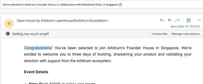 A screenshot of an email from “Arbitrum <openhouse@arbitrum.foundation>” congratulating the recipient on being selected for Arbitrum’s Founder House in Singapore, in collaboration with Robinhood Chain.
