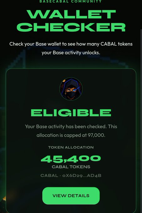 A BaseCabal Community Wallet Checker screen displaying an ELIGIBLE status with a token allocation of 45,400 CABAL tokens for wallet address CABAL·0x6D29...AD4B, capped at 97,000.