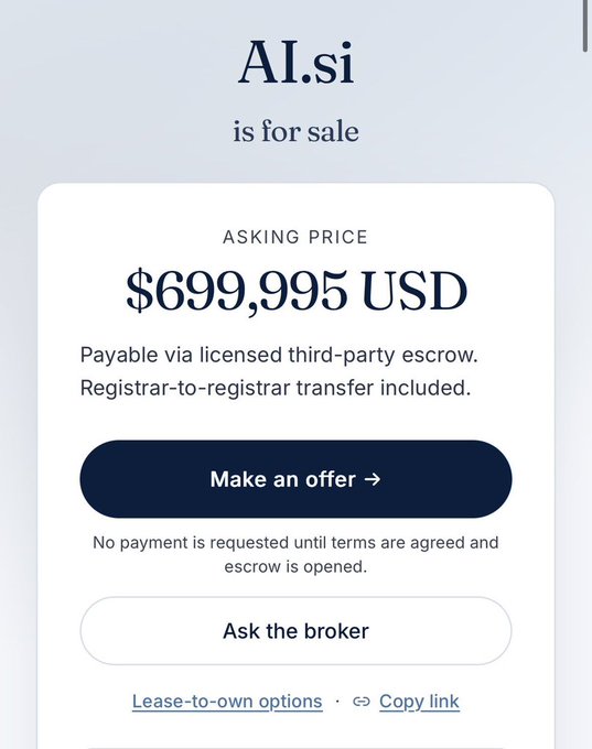 The image displays a premium domain sales page for "AI.si" listed at $699,995 USD, featuring options to "Make an offer" or "Ask the broker" through licensed third-party escrow. The high asking price for an AI-themed country-code domain (Slovenia's .si extension) humorously exemplifies the "world's most expensive contradiction" — capitalizing on AI hype with an absurdly inflated price for a niche domain.