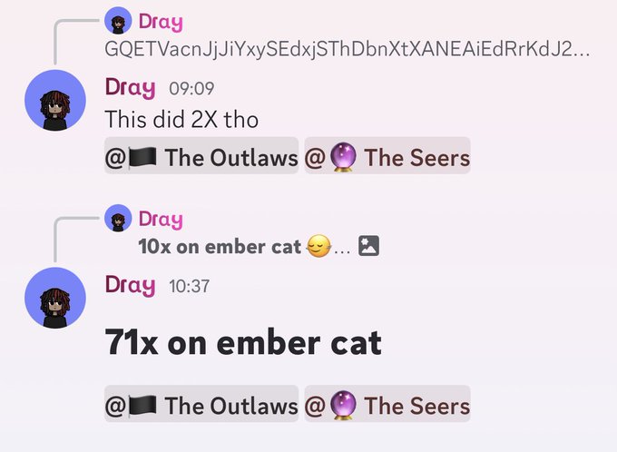A Discord chat shows a user named Dray celebrating a "71x on ember cat" win at 10:37, following an earlier message at 09:09 noting "This did 2X tho."