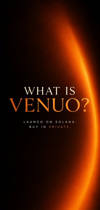 A promotional graphic with a dark background and an orange crescent shape, displaying the text "WHAT IS VENUO?" in white and orange, with "LAUNCH ON SOLANA." and "BUY IN PRIVATE." beneath it.