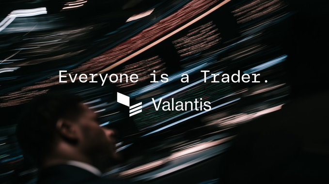 The image features a blurred background of what appears to be a person in a suit looking at stock market data screens, overlaid with the text "Everyone is a Trader." and the "Valantis" logo with its distinctive emblem. This visual supports the post's message about how Valantis is addressing the structural unfairness in finance by democratizing market making, which has traditionally been a gated economic activity accessible to few.