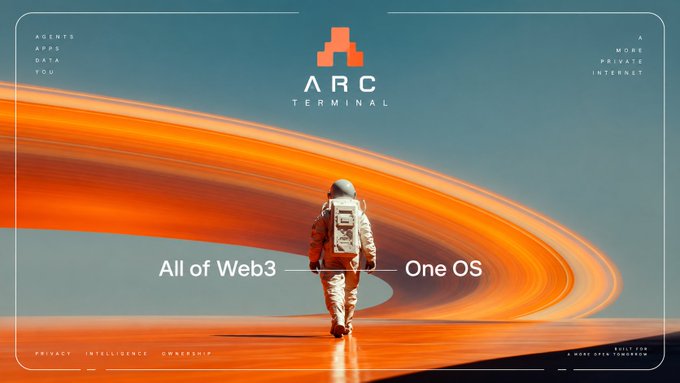 A promotional banner for 'ARC TERMINAL' featuring an astronaut on an orange landscape, with the tagline 'All of Web3 — One OS' and menus for 'AGENTS', 'APPS', 'DATA', and 'YOU'.