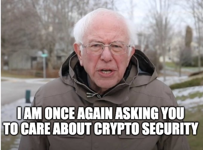 A meme featuring Bernie Sanders outdoors in a winter coat with the caption "I AM ONCE AGAIN ASKING YOU TO CARE ABOUT CRYPTO SECURITY" — used to humorously emphasize the post's message about proactively strengthening crypto security before the next bull cycle hits.