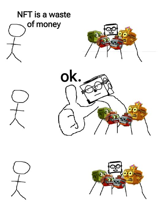 A three-panel comic where a stick figure declares 'NFT is a waste of money' while surrounded by NFT-related objects like a Pepe and a CryptoPunk.