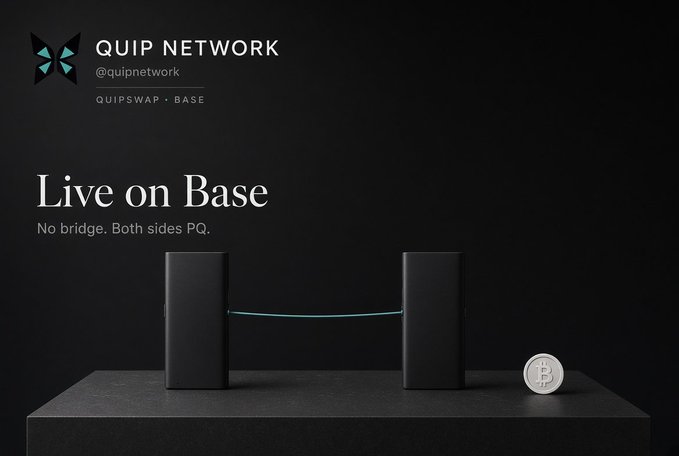 A promotional graphic for QUIP NETWORK (@quipnetwork) reading 'Live on Base - No bridge. Both sides PQ.' showing two black objects connected by a teal line on a dark background.