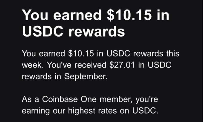 A Coinbase notification screenshot stating 'You earned $10.15 in USDC rewards' for the week, with $27.01 earned in September as a Coinbase One member.
