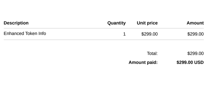 A billing receipt showing a $299.00 USD charge for "Enhanced Token Info," reflecting an investment or purchase likely tied to the celebratory "LFG" (let's f***ing go) sentiment expressed in the post.