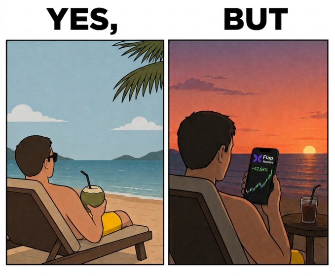 The comic shows a "YES, BUT" contrast: in the first panel, a man relaxes on a beach enjoying a coconut drink, but in the second panel, instead of savoring the sunset, he's glued to his phone watching a stock chart with a +42.68% gain for "Flap Markets."

This ties to "Gflap" by illustrating the irony of crypto/stock trading culture—people chase dramatic gains (like +42.68%) even during moments meant for relaxation, suggesting that the addictive thrill of market pumps overrides the simple pleasures of life like watching a sunset.