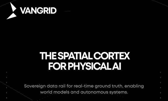 A VANGRID promotional slide reading "THE SPATIAL CORTEX FOR PHYSICAL AI" with the tagline "Sovereign data rail for real-time ground truth, enabling world models and autonomous systems."