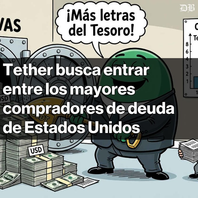 A cartoon illustration shows a green character in a suit holding a golden key in front of a large vault with stacks of USD cash, with Spanish text overlay reading 'Tether busca entrar entre los mayores compradores de deuda de Estados Unidos' and a speech bubble saying '¡Más letras del Tesoro!'.