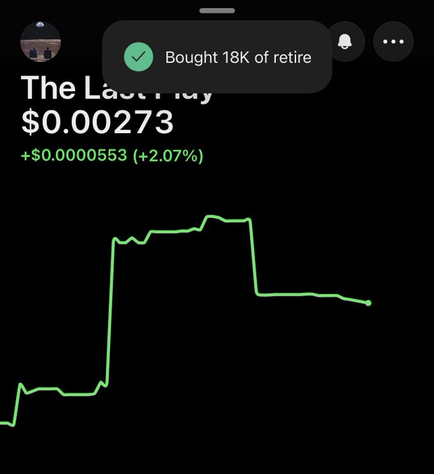 A mobile trading app screenshot showing an asset called 'The Last Party' priced at $0.000273 (+$0.0000553, +2.07%), with a green price chart and a notification reading 'Bought 18K of retire'.
