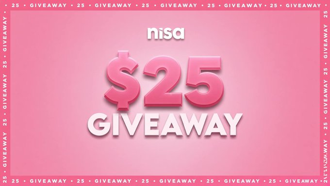 A pink promotional graphic for a "$25 GIVEAWAY" featuring the "nisa" logo at the top, matching the post's announcement of a $25 USDT giveaway where participants must RT, Like, and follow to enter within 24 hours.