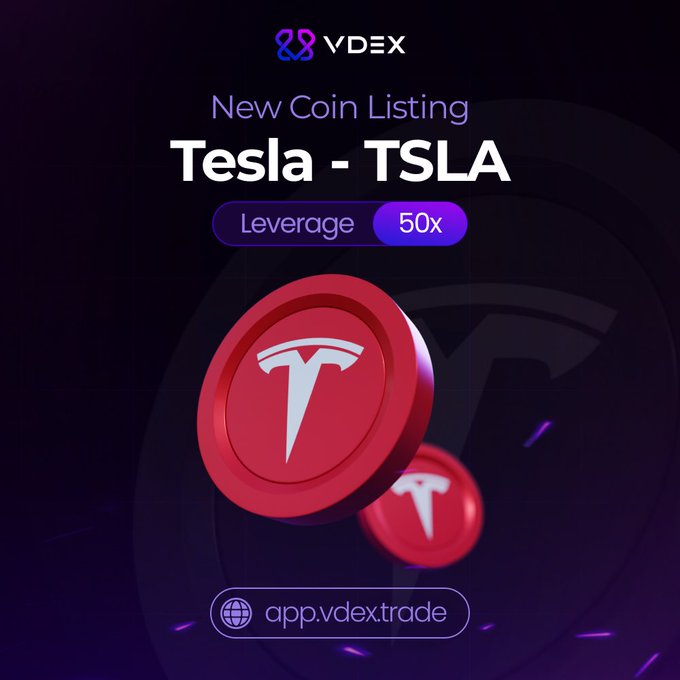 A promotional advertisement for VDEX announcing a 'New Coin Listing' for 'Tesla - TSLA' with 50x leverage, featuring the Tesla logo and the URL 'app.vdex.trade'.